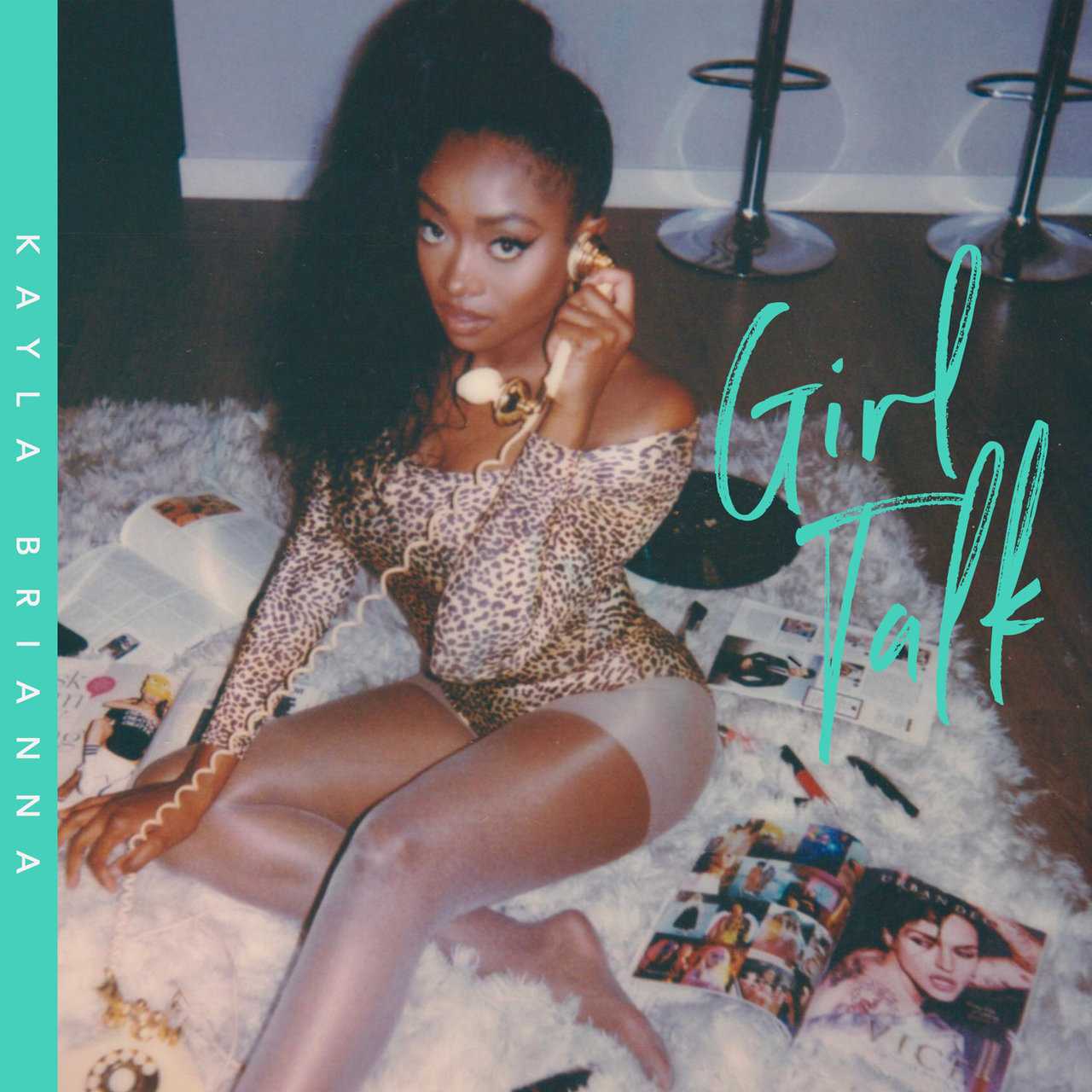 Kayla Brianna - Girl Talk